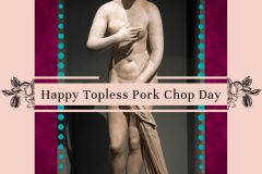 happy-topless-pork-chop-day